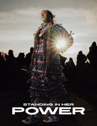 Standing In Her Power image of Native American Woman in traditional regalia